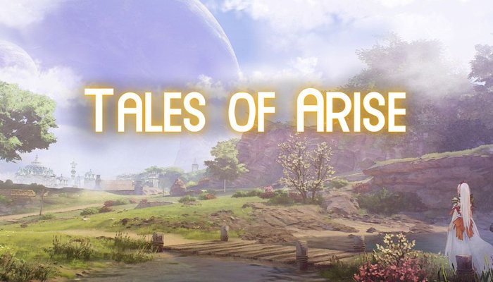 Tales of Arise: Ein J-RPG für die breite Masse