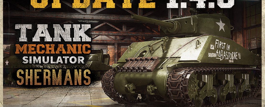 Tank Mechanic Simulator - Shermans DLC & Update