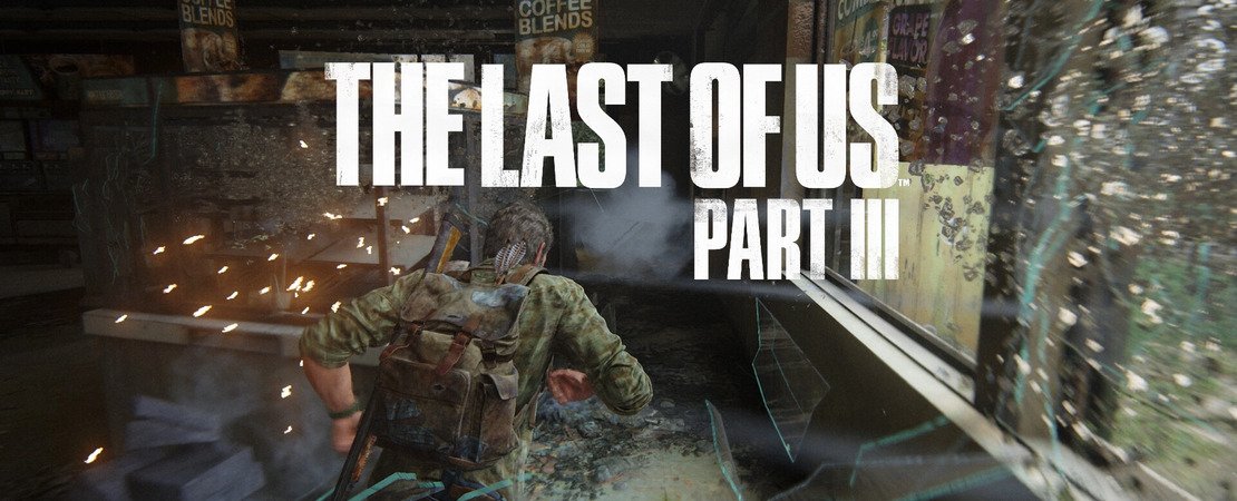 The Last of Us Part 3 - Third part allegedly already in development