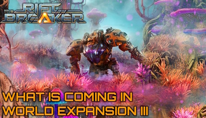 The Riftbreaker: Update-News und was die Zukunft bringt