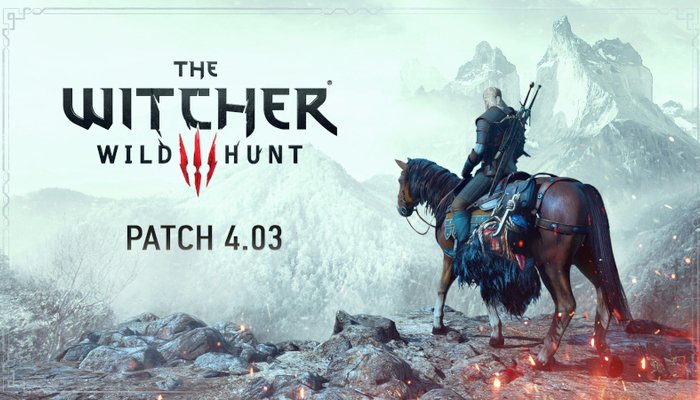 The Witcher 3: Wild Hunt - Patch 4.03 ist da!: Alle Infos & Neuerungen im Überblick