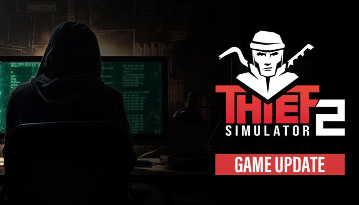 Thief Simulator 2: Patch 1.1: Het spookhuis wacht op je