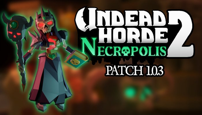 Undead Horde 2: Necropolis Update 1.0.3: Gamepad-Icons, Monitor-Auswahl & Bugfixes