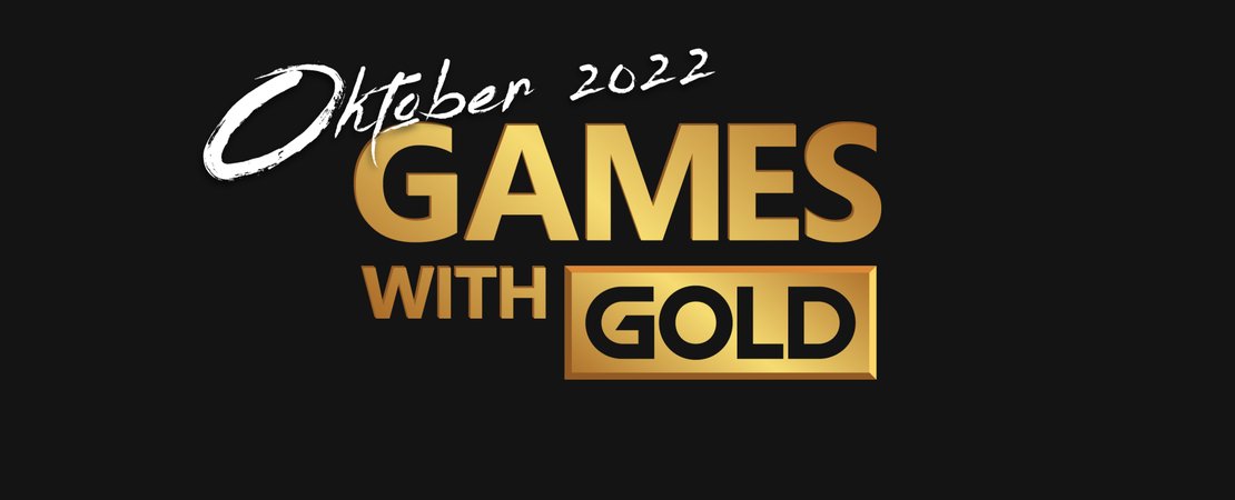 Xbox Games with Gold - Kostenlose Spiele Oktober 2022